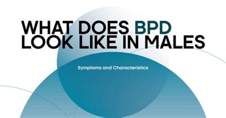 What does bpd look like?