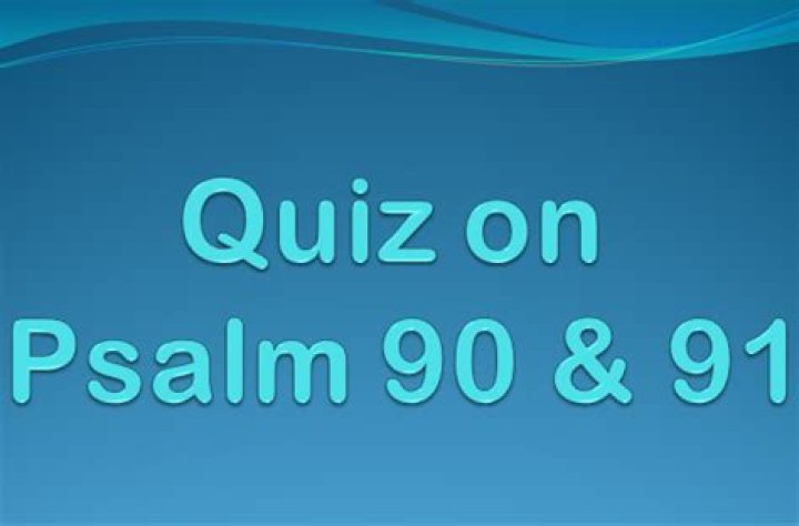 Who wrote Psalm 90?
