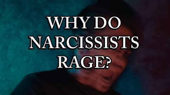 Why do narcissists rage?